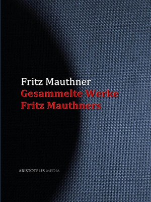 cover image of Gesammelte Werke Fritz Mauthners